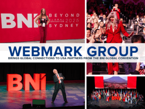 Webmark Group at the BNI Global Convention - Bringing Global Connections Back to Mandeville